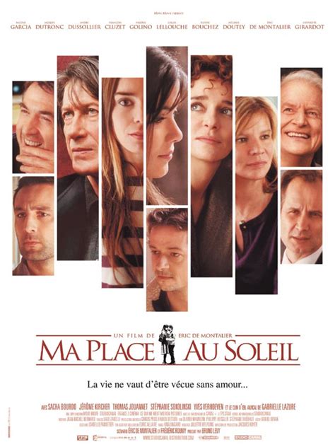 Ma place au soleil (2007) film online,Eric de Montalier,Nicole Garcia,Jacques Dutronc,André Dussollier,François Cluzet
